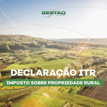Declaração de Imposto sobre Propriedade Rural- ITR